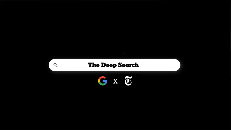 The New York Times "The Deep Search"