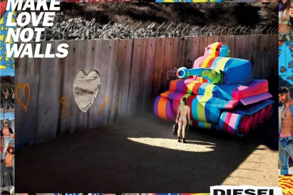 Diesel: "Make love not walls."