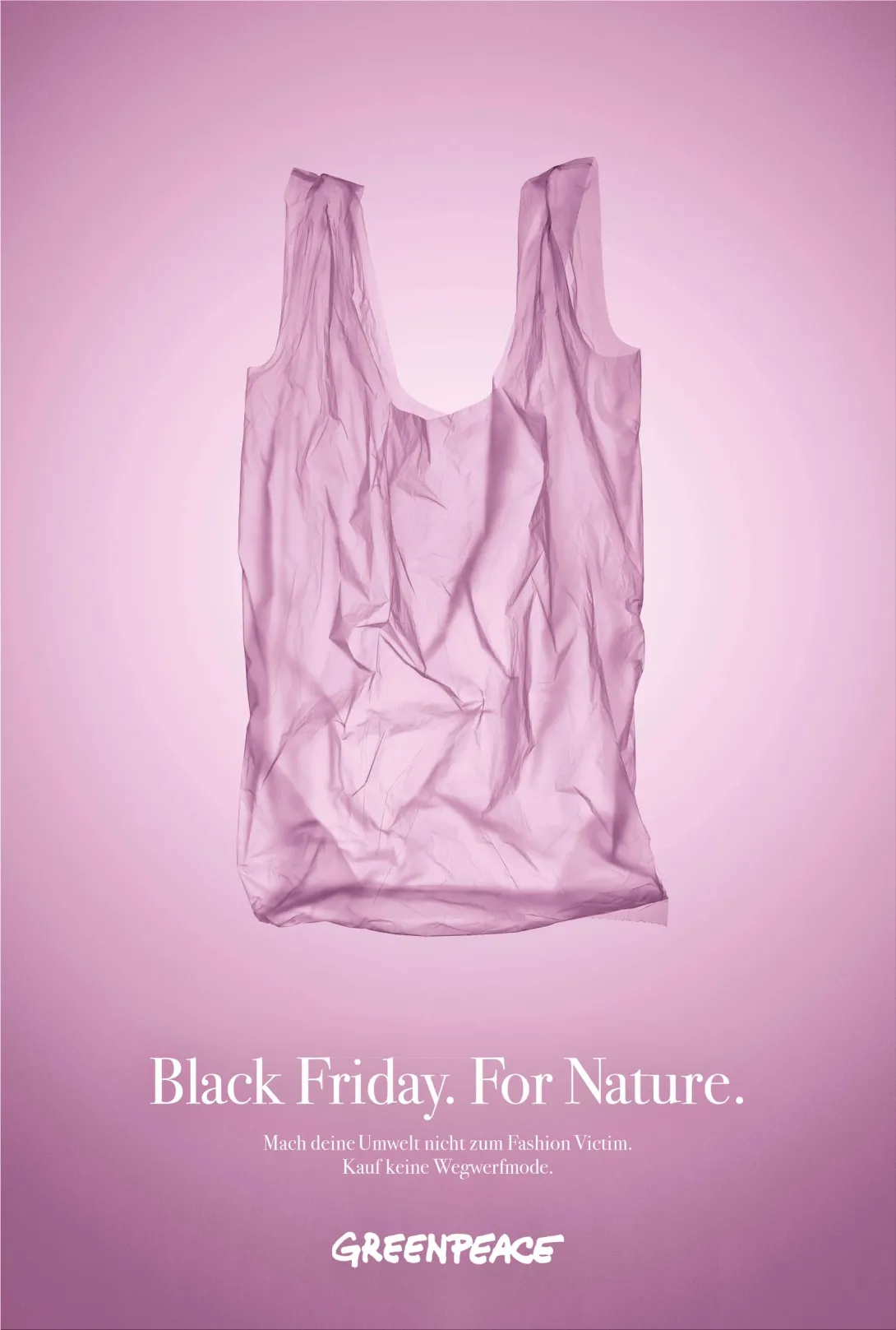 Greenpeace "Black Friday For Nature. Don't buy more garbage!"