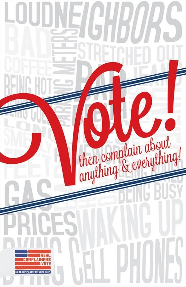 Real Complainers Vote ads