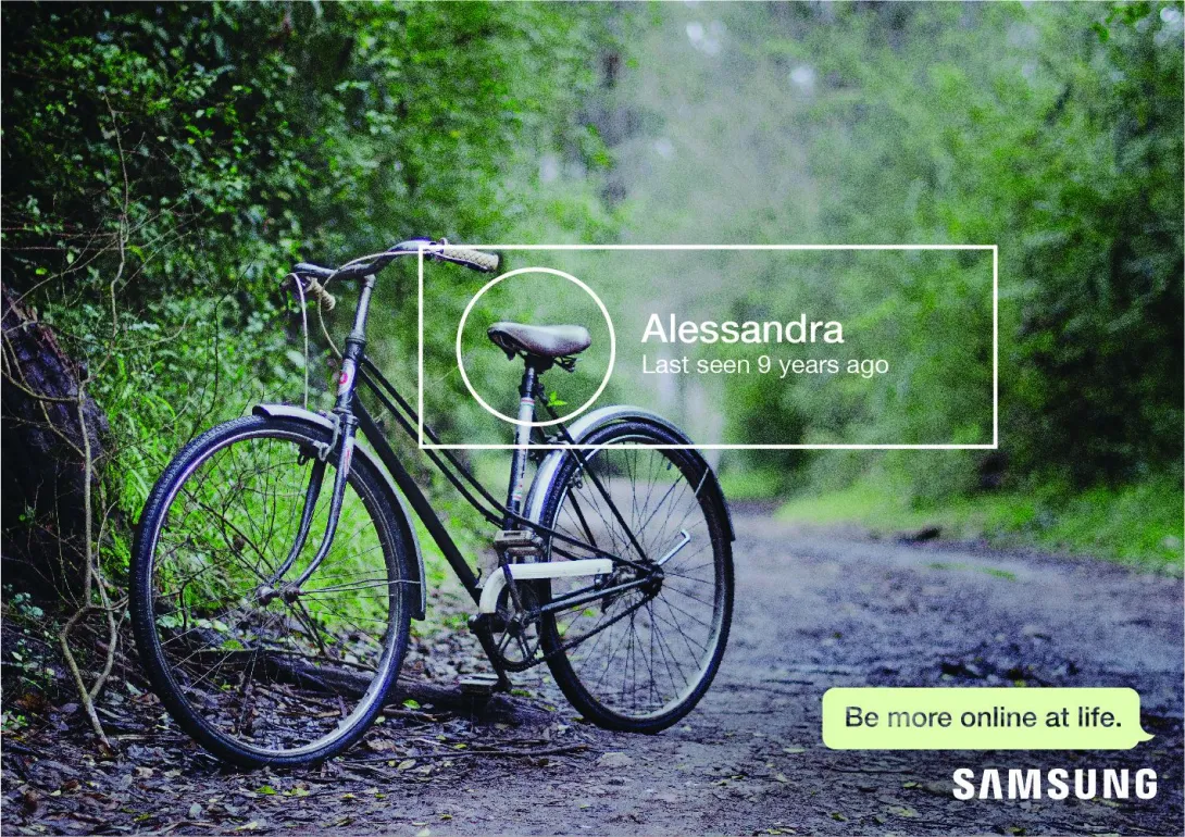 Samsung "Be more online at life."
