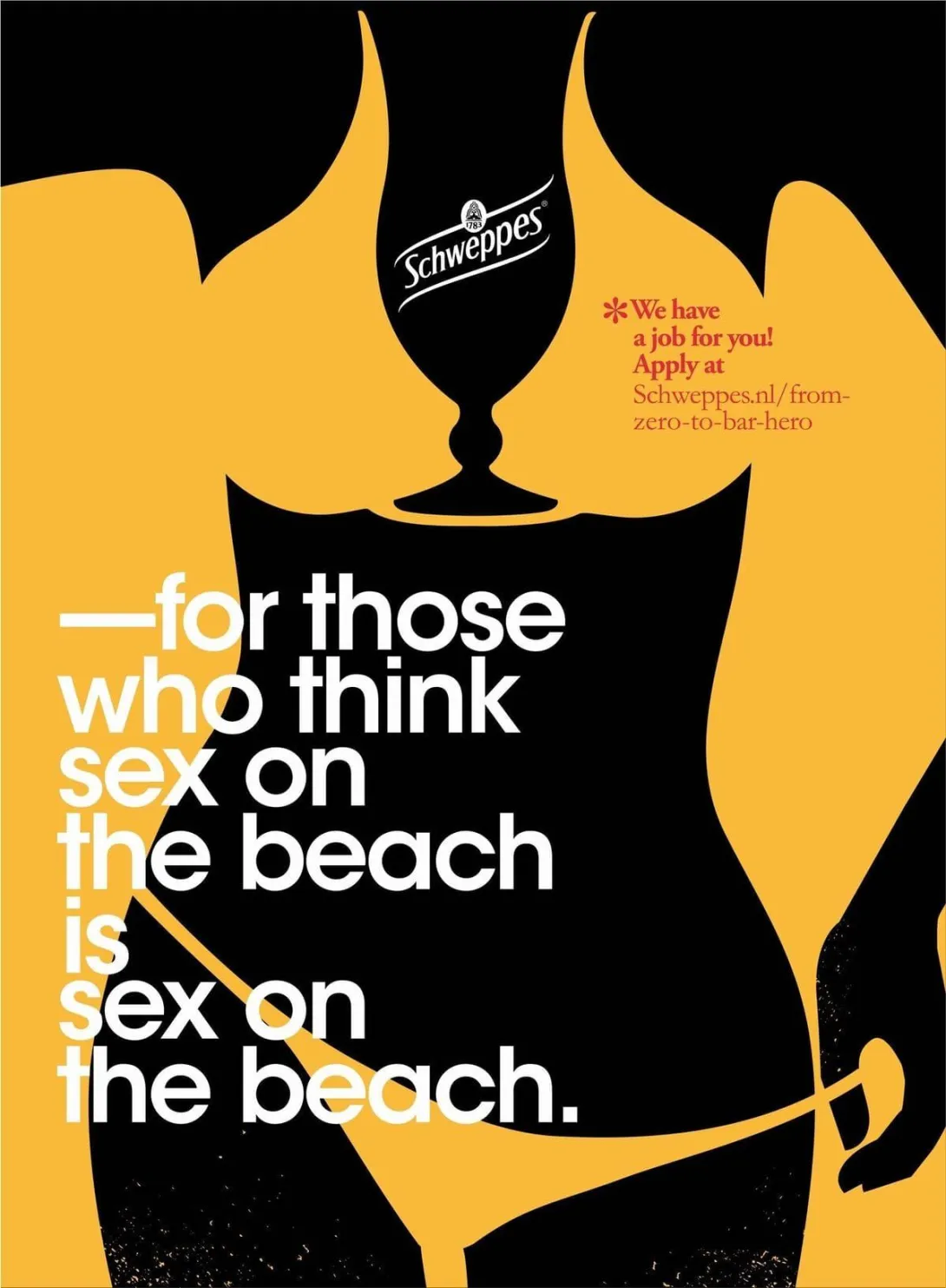 Schweppes​: "For those who think" by XXS Amsterdam