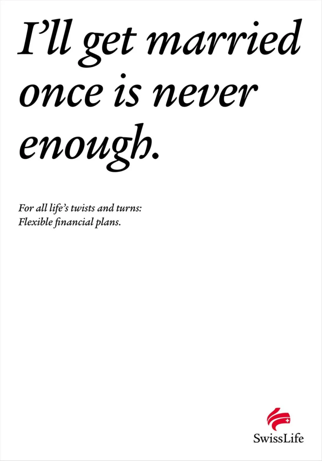 Swiss Life print ads