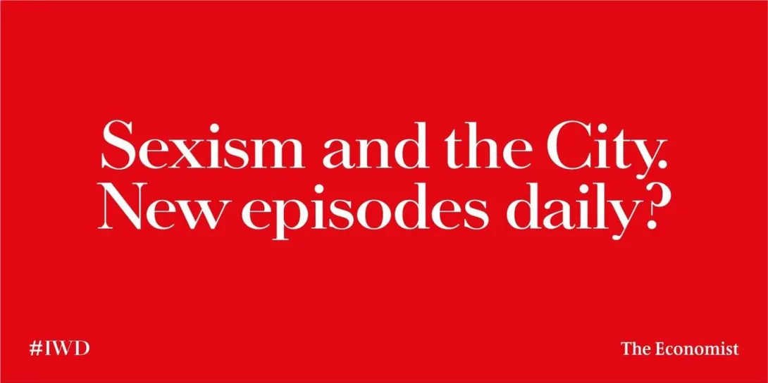The Economist: "#IWD" by BBDO