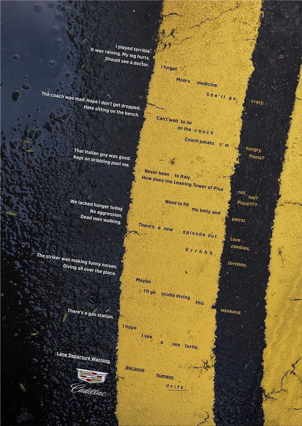 Cadillac: "Because humans drift" by Saatchi & Saatchi