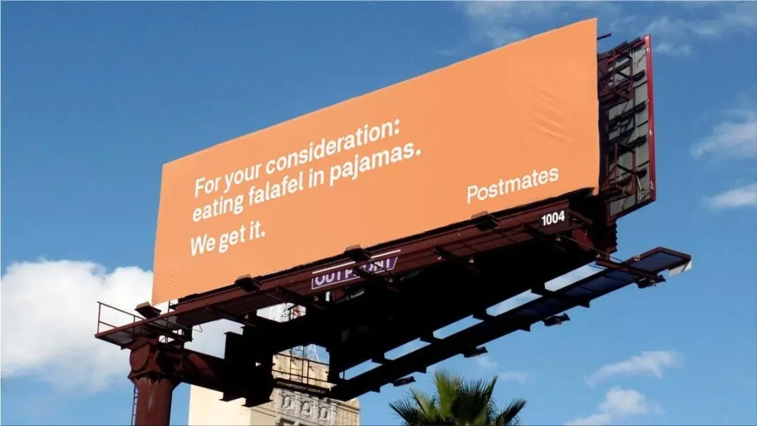 Postmates: "We get it" 180LA